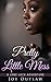 Pretty Little Mess by Joy Outlaw