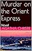 Murder on the Orient Express