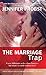 The Marriage Trap (Marriage to a Billionaire, #2)