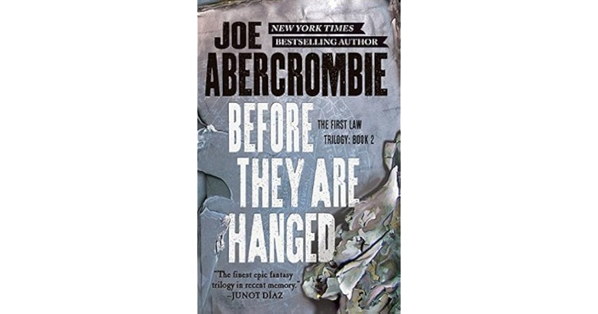 Before They Are Hanged by Joe Abercrombie