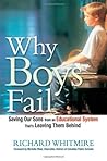 Why Boys Fail: Sa...