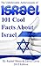 124 Facts You Didn't Know About Israel: New Edition 2016
