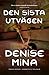 Den sista utvägen (Garnethill, #3)