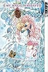 My Magic Fridays 07 by Arina Tanemura