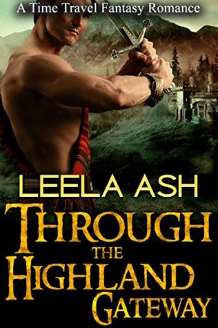 Through the Highland Gateway (Kindle Edition)