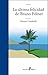 La última felicidad de Bruno Fólner