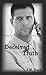 Deceived Truth (The Truth Trilogy Book 2)