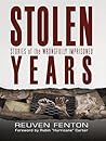 Stolen Years: Stories of the Wrongfully Imprisoned