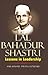 lal Bahadur Shastri by Pavan Choudary