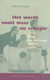 Het wordt nooit meer als vroeger
