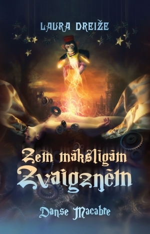 Zem mākslīgām zvaigznēm (Danse Macabre, #2)