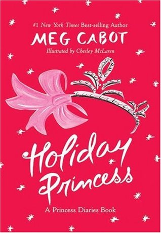 Holiday Princess (The Princess Diaries, #10.1)