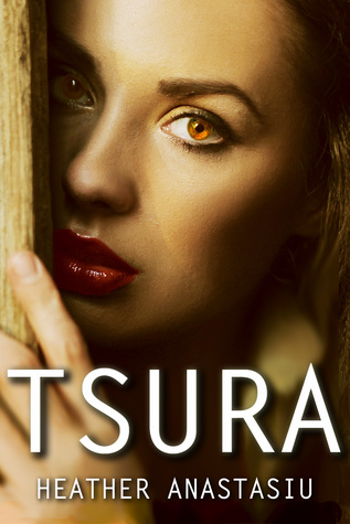 Tsura (Tsura, #1)
