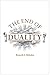 The End Of Duality