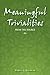 Meaningful Trivialities Fro...