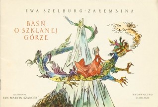Baśń o Szklanej Górze (Paperback)