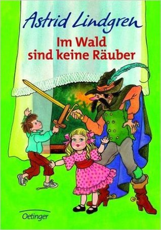 Im Wald sind keine Räuber (Hardcover)