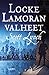 Locke Lamoran valheet by Scott Lynch