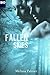 Fallen Skies (The Fallen New World Saga Book 1)