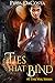 Ties That Bind (The Veil, #5)