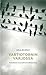 Vartiotornin varjossa - Toi...