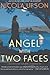 Angel with Two Faces by Nicola Upson
