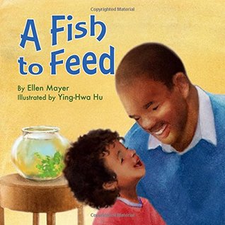 A Fish to Feed (Small Talk Books)