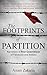 The Footprints of Partition by Anam Zakaria