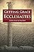 Getting Grace: Ecclesiastes