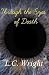 Through the Eyes of Death