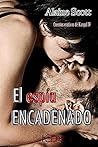 El espía encadenado (Cuentos eróticos de Kargul nº 4) (Spanish Edition)