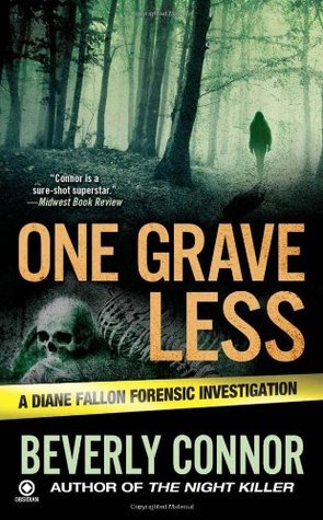 One Grave Less (Diane Fallon Forensic Investigation #9)
