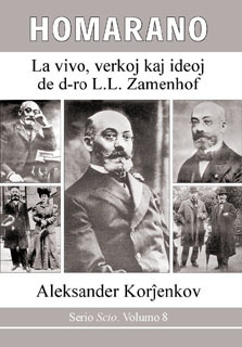 Homarano: La Vivo, Verkoj Kaj Ideoj De D-ro L.L. Zamenhof