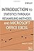 Introduction to Statistics Through Resampling Methods and Microsoft Office Excel