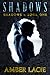 Shadows (Shadows, #1)