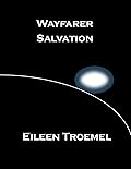 Wayfarer Salvation