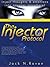 The Injector Protocol: Inject Thoughts and Emotion Into Anyone, Anywhere!