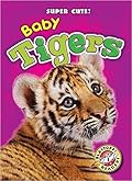 Baby Tigers
