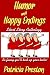 Humor & Happy Endings: Shor...