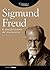 Sigmund Freud. El descubrim...