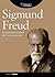 Sigmund Freud. El descubrimiento del inconsciente (Conocer a... nº 14) (Spanish Edition)