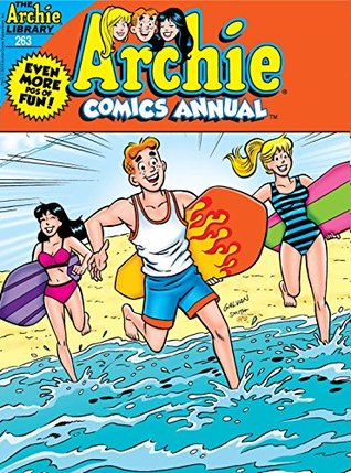 Archie Comics Annual #263 (Kindle Edition)
