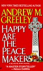 Happy Are the Peace Makers