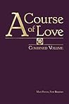 A Course of Love:...