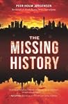The Missing History by Peer Holm Jørgensen