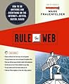 Rule the Web: How...