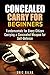 Concealed Carry for Beginners by Eric Silva