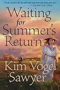 Waiting for Summer's Return (Heart of the Prairie #1)