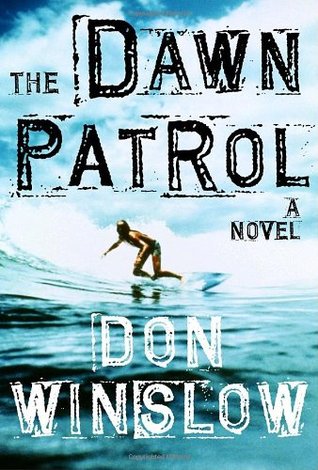 The Dawn Patrol (Boone Daniels #1)