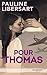Pour Thomas (BMR) (French Edition)